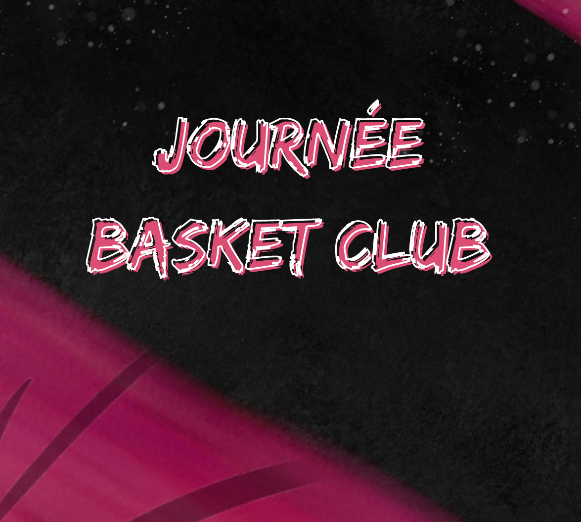 Journée Basket Club